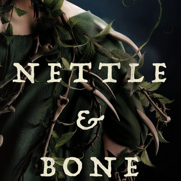 Nettle and Bone – Book Review